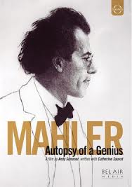 Mahler: autòpsia d'un geni